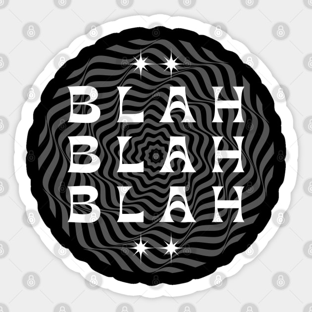 BLAH BLAH BLAH Sticker by SimSang